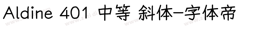 Aldine 401 中等 斜体字体转换